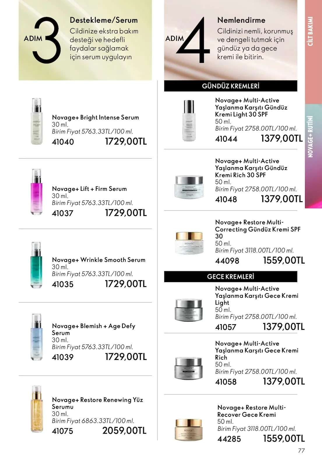 Oriflame Oriflame 1 Nisan 2026 Aktüel Kataloğu sayfa 77: Novage+ Multi-Active Yaşlanma Karşıtı Gündüz Kremi Rich 30 Spf 50 Ml, Novage+ Multi-Active Yaşlanma Karşıtı Gece Kremi Rich 50 Ml