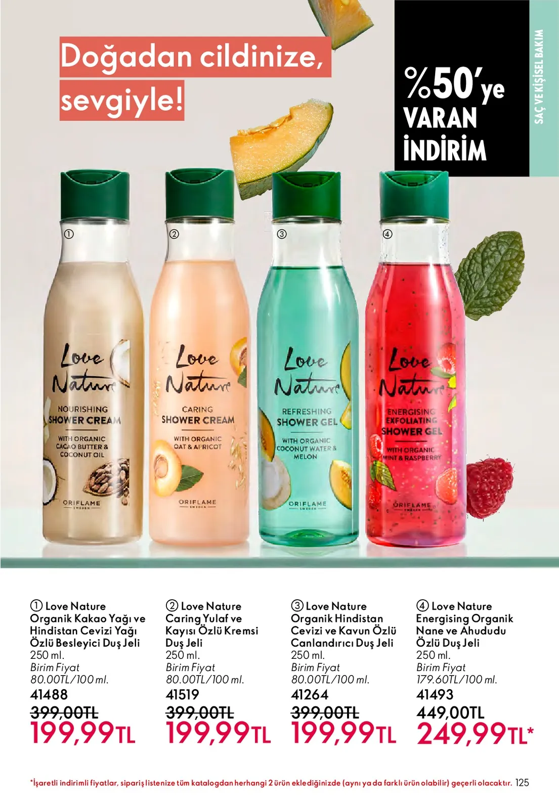 Oriflame Oriflame 1 Mayıs 2026 Aktüel Kataloğu sayfa 125: Love Nature Organik Hindistan Cevizi Ve Kavun Özlü Canlandırıcı Duş Jeli 250 Ml, Love Nature Caring Yulaf Ve Kayısı Özlü Kremsi Duş Jeli 250 Ml