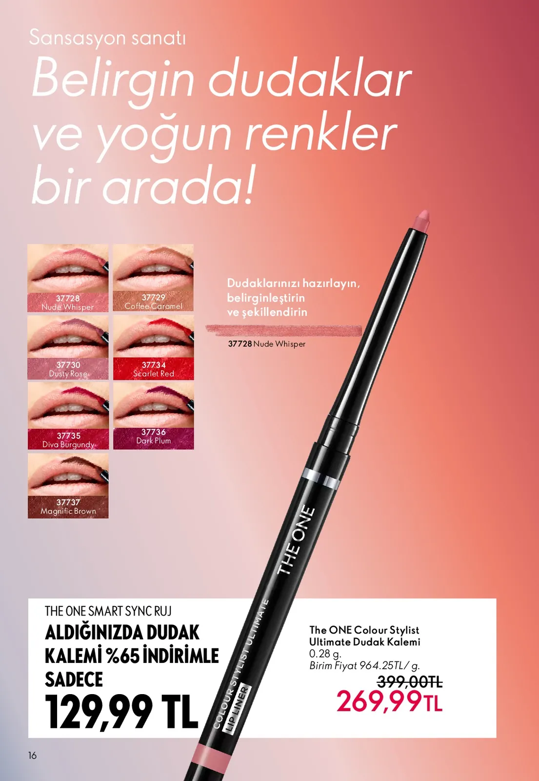 Oriflame Oriflame 1 Mayıs 2026 Aktüel Kataloğu sayfa 16: The One Colour Stylist Ultimate Dudak Kalemi 0.28G