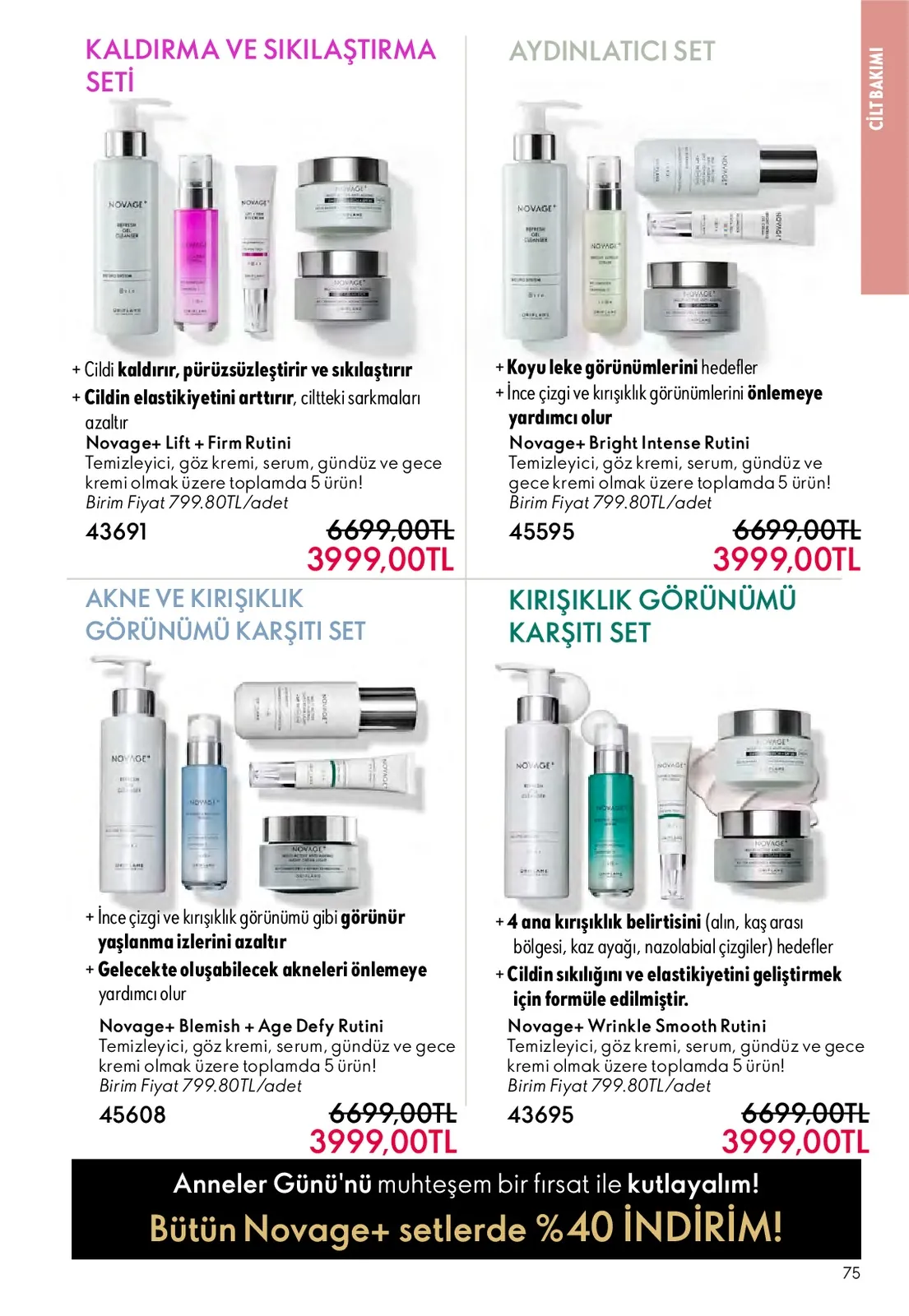 Oriflame Oriflame 1 Mayıs 2026 Aktüel Kataloğu sayfa 75: Novage+ Blemish + Age Defy Rutini Nemlendirici, Göz Kremi, Serum, Gündüz Ve Gece Kremi 5 Ürün, Novage+ Wrinkle Smooth Rutini Nemlendirici, Göz Kremi, Serum, Gündüz Ve Gece Kremi 5 Ürün