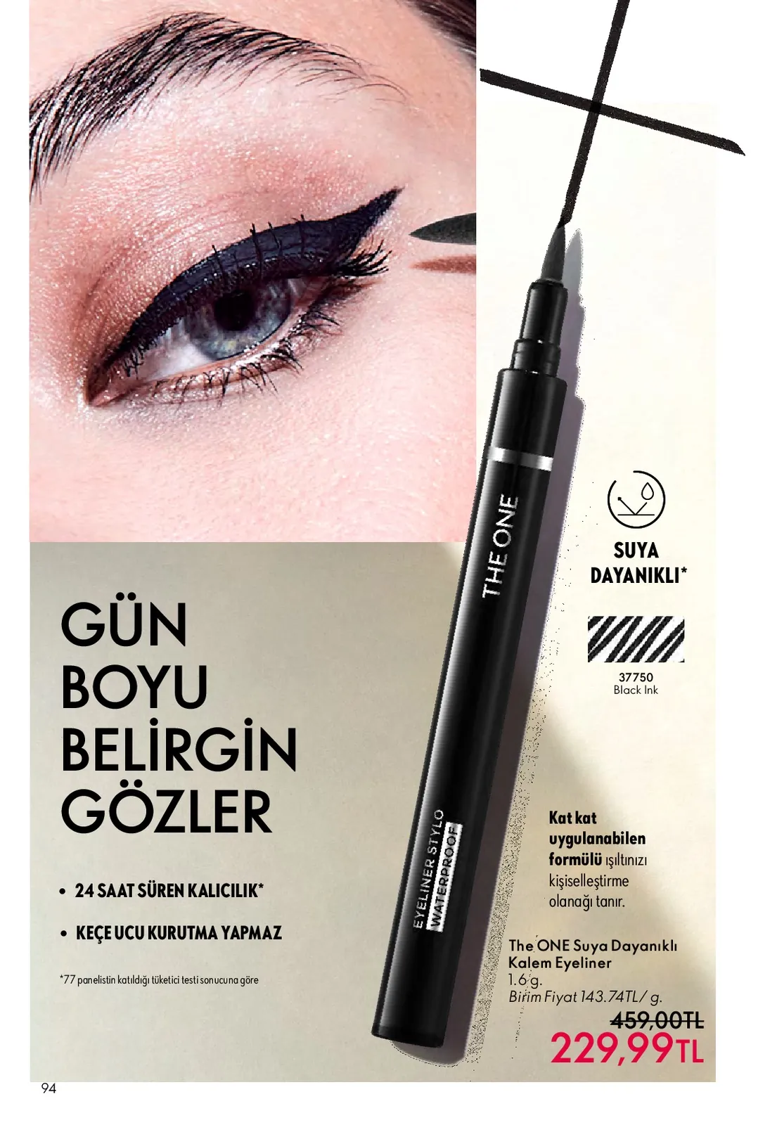 Oriflame Oriflame 1 Mayıs 2026 Aktüel Kataloğu sayfa 94: The One Suya Dayanıklı Kalem Eyeliner 1.6G
