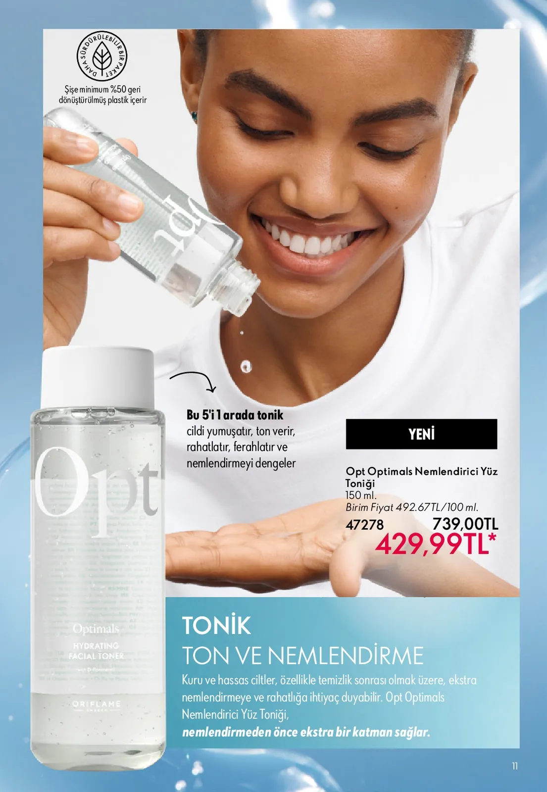 Oriflame Oriflame 1 Haziran 2026 Aktüel Kataloğu sayfa 11: Opt Optimals Nemlendirici Yüz Tonigi 150Ml