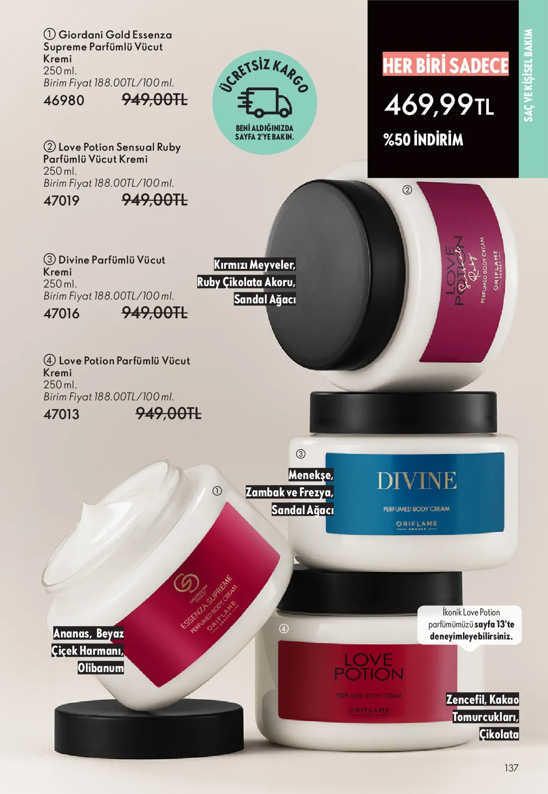 Oriflame Oriflame 1 Haziran 2026 Aktüel Kataloğu sayfa 137: Essenza Supreme Parfümlü Vücut Kremi 250Ml, Love Potion Sensual Ruby Parfümlü Vücut Kremi 250Ml