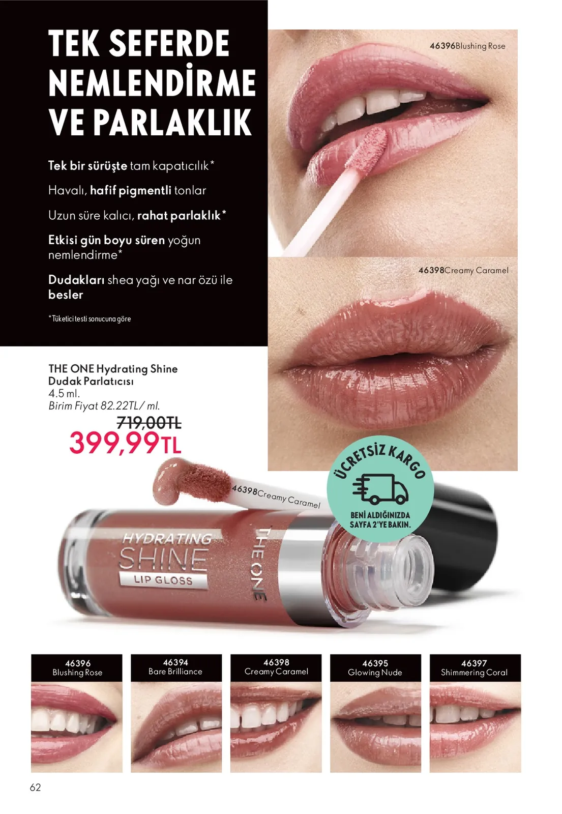Oriflame Oriflame 1 Haziran 2026 Aktüel Kataloğu sayfa 62: The One Hydrating Shine Dudak Parlatıcısı 4.5 Ml