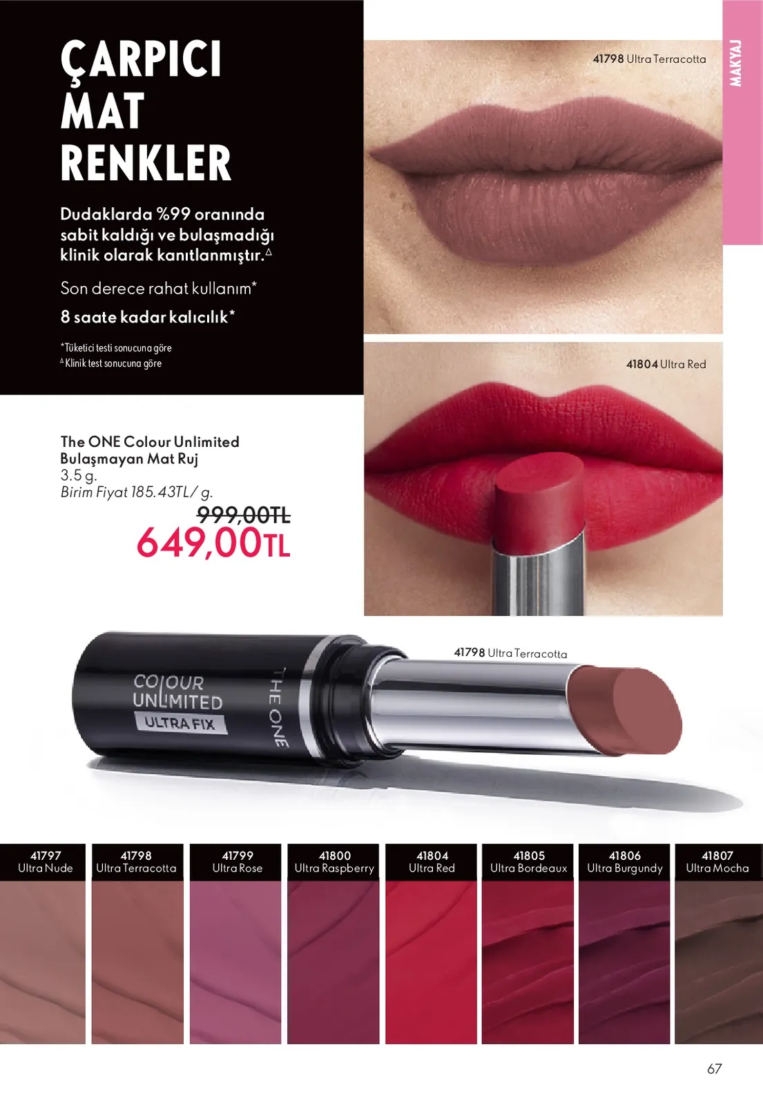Oriflame Oriflame 1 Haziran 2026 Aktüel Kataloğu sayfa 67: The One Colour Unlimited Bulasmayan Mat Ruj 3.5G