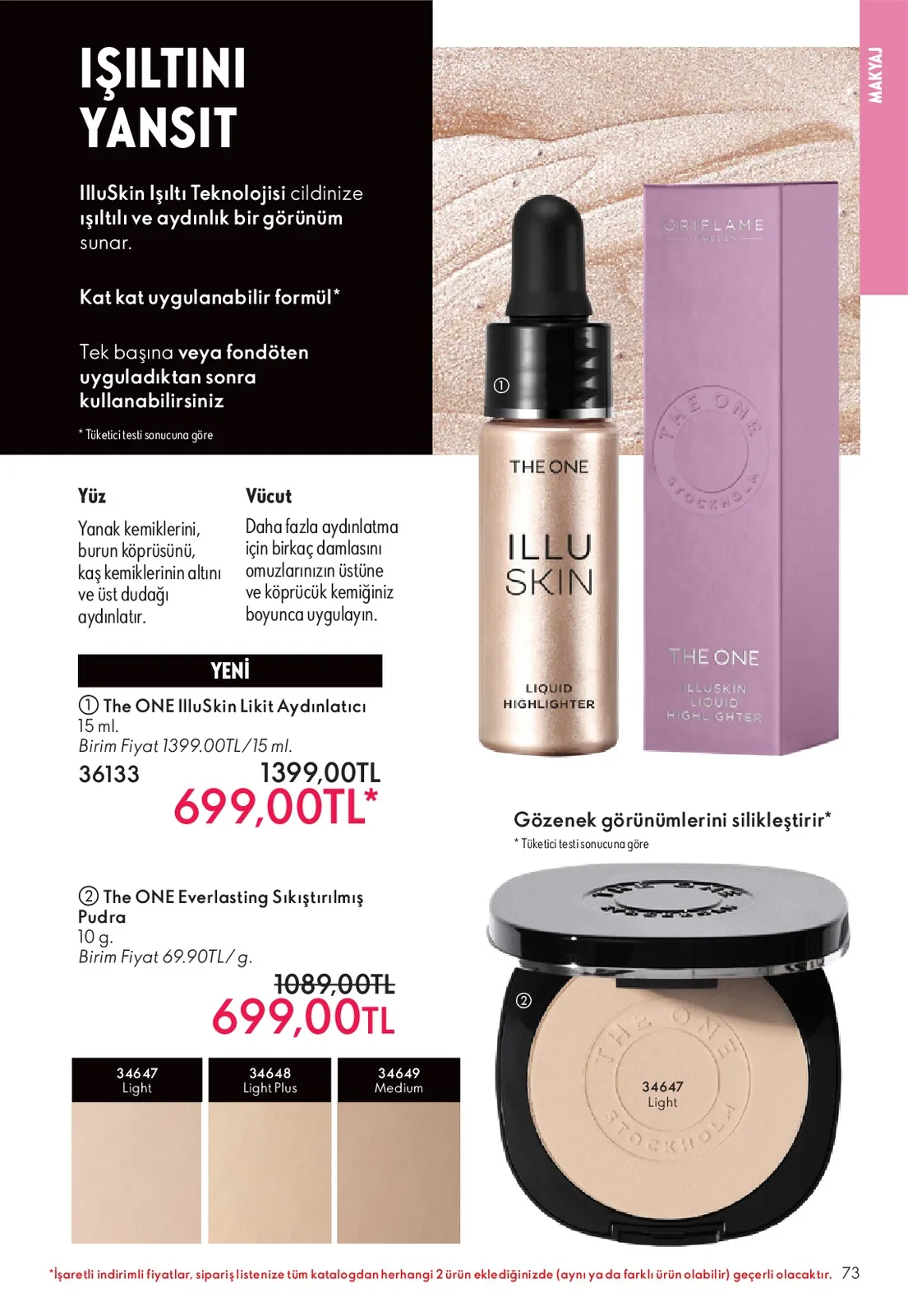 Oriflame Oriflame 1 Haziran 2026 Aktüel Kataloğu sayfa 73: The One Illuskin Likit Aydınlatıcı 15 Ml