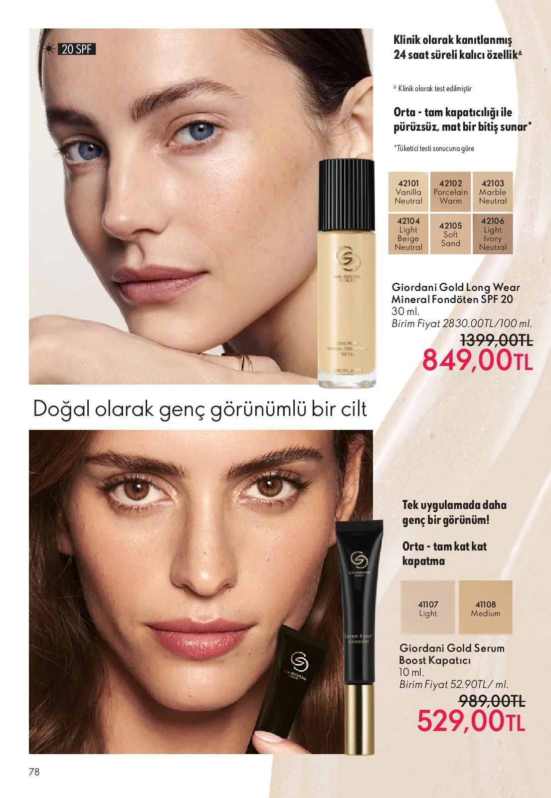 Oriflame Oriflame 1 Haziran 2026 Aktüel Kataloğu sayfa 78: Giordani Gold Serum Boost Kapatıcı 10 Ml, Giordani Gold Long Wear Mineral Fondöten Spf 20 30 Ml
