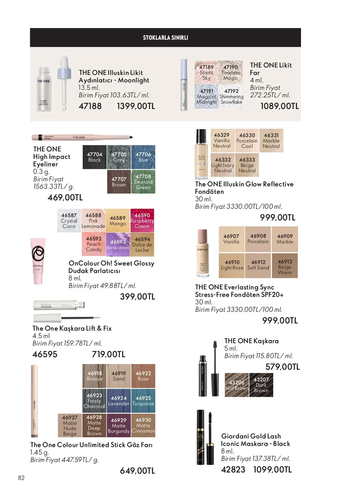 Oriflame Oriflame 1 Haziran 2026 Aktüel Kataloğu sayfa 82: The One Illuskin Likit Aydınlatıcı - Moonlight 13.5 Ml, The One Illuskin Glow Reflective Fondoten 30 Ml