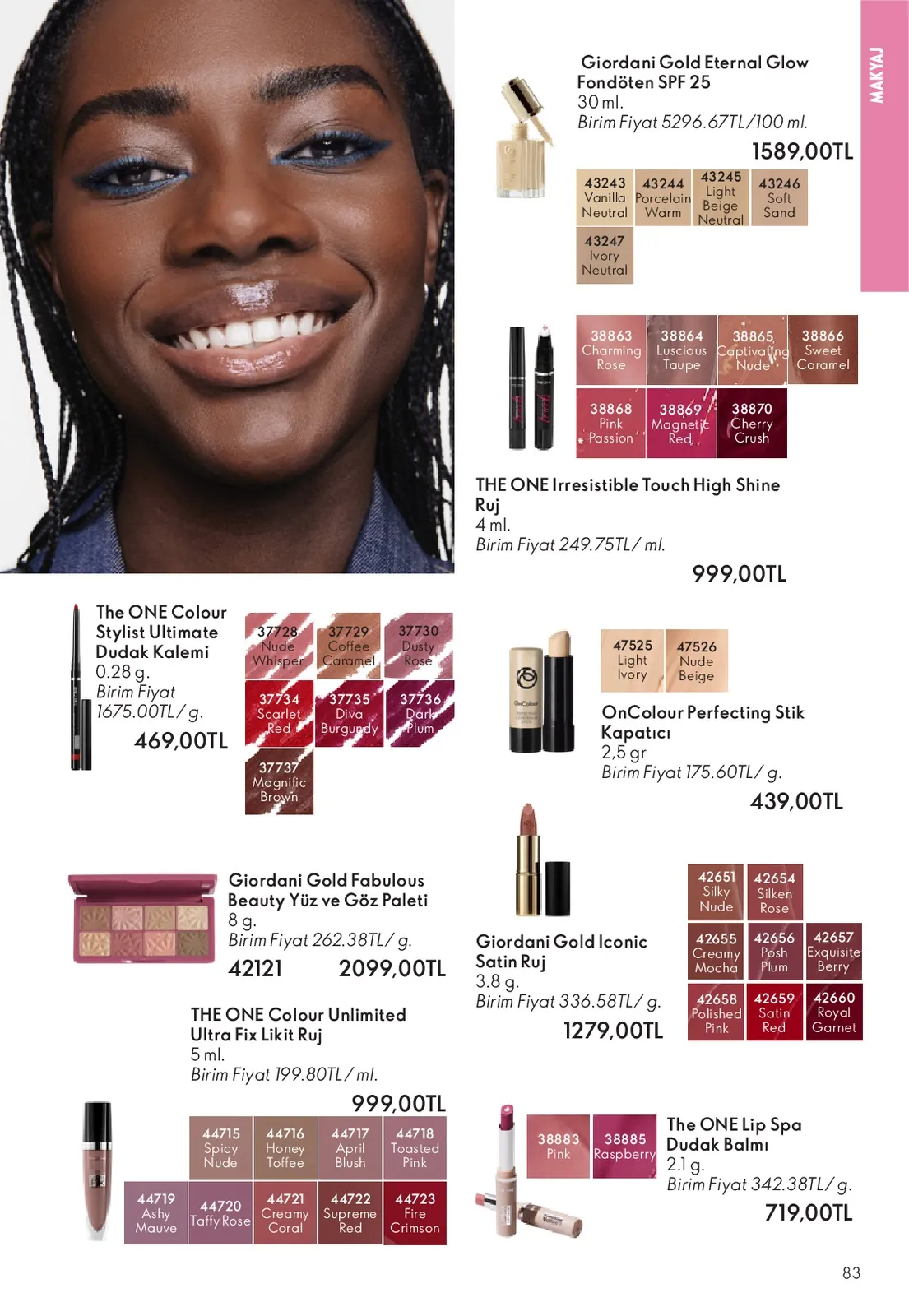 Oriflame Oriflame 1 Haziran 2026 Aktüel Kataloğu sayfa 83: Giordani Gold Fabulous Beauty Yüz Ve Göz Paleti 8G., The One Colour Stylist Ultimate Dudak Kalemi 0.28G.