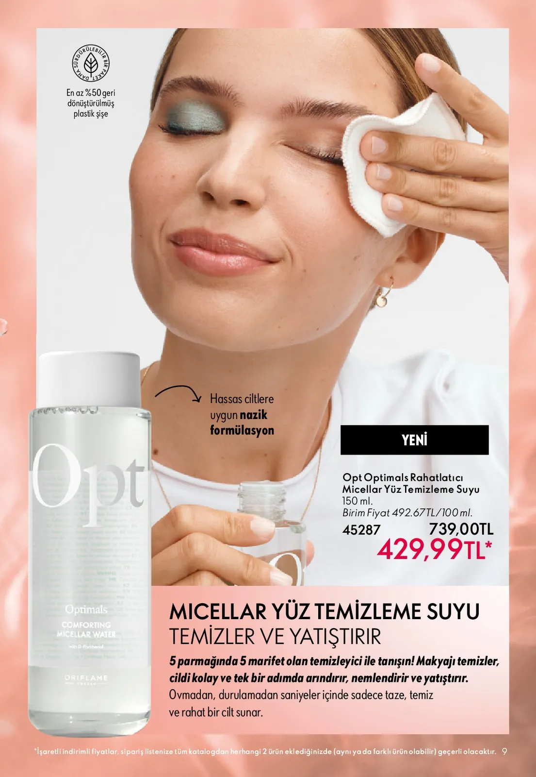 Oriflame Oriflame 1 Haziran 2026 Aktüel Kataloğu sayfa 9: Optimals Comforting Micellar Water 150 Ml