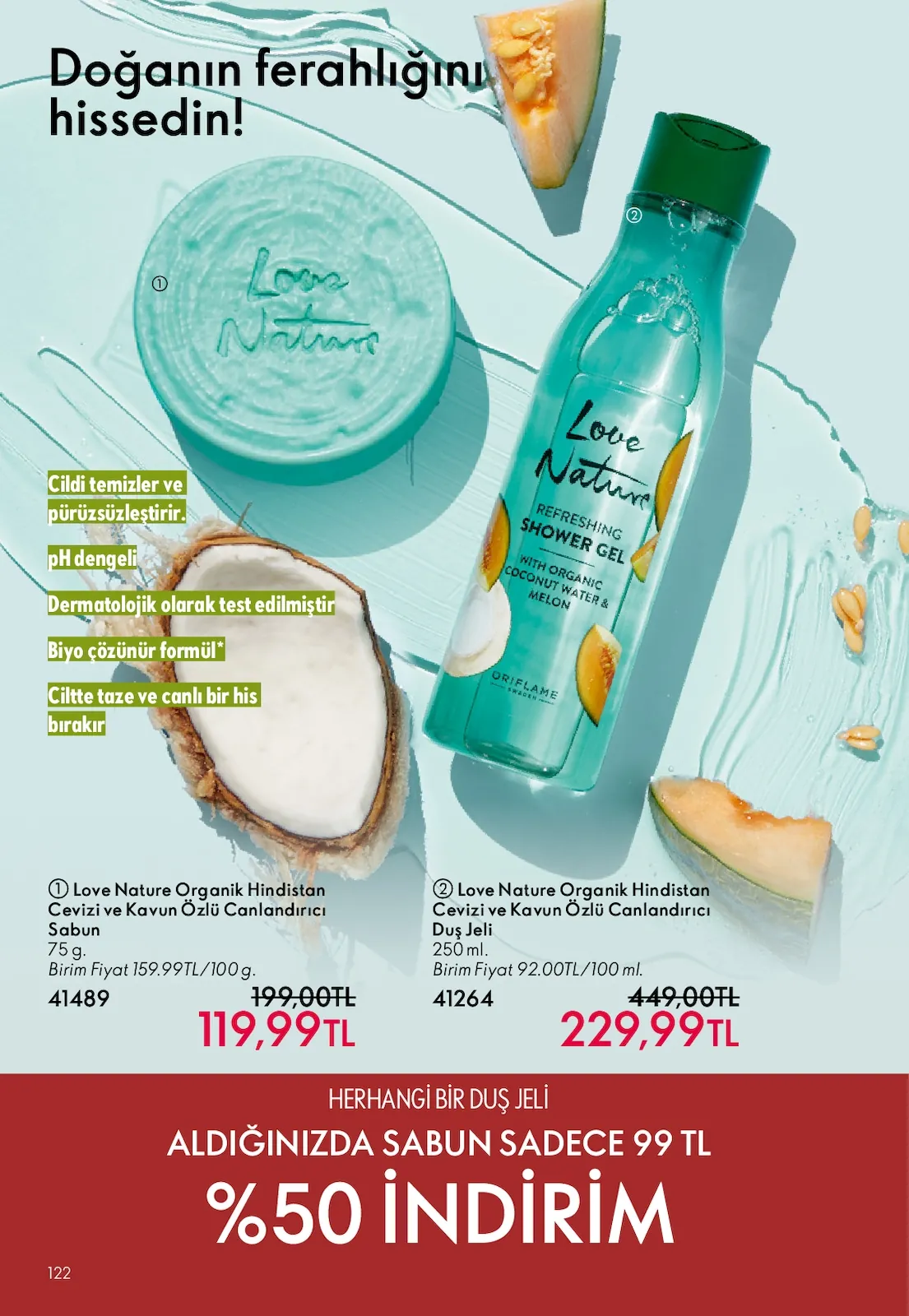 Oriflame Oriflame 1 Temmuz 2026 Aktüel Kataloğu sayfa 122: Love Nature Organik Hindistan Cevizi Ve Kavun Özlü Canlandırıcı Sabun 75G