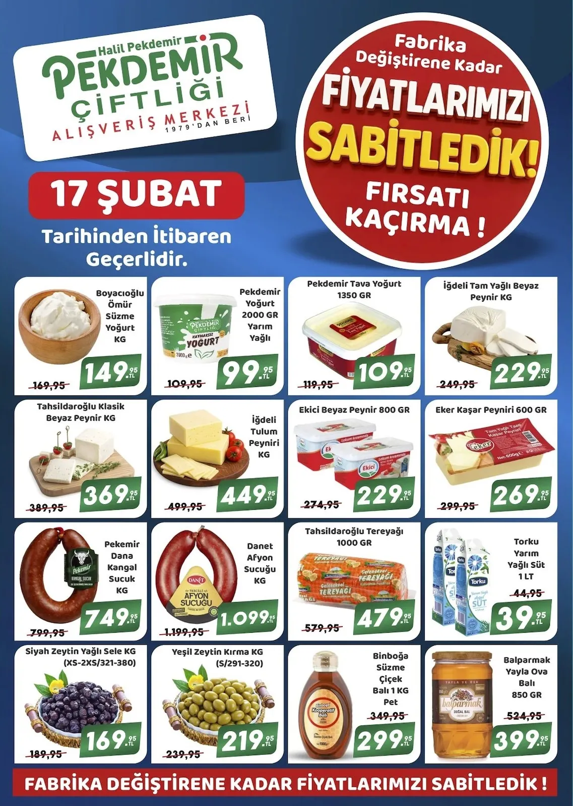 Pekdemir Pekdemir Market 17 Şubat 2026 Aktüel Kataloğu sayfa 1: İğdeli Tulum Peyniri Kg, Pekdemir Yoğurt 2000 Gr Yarım Yağlı