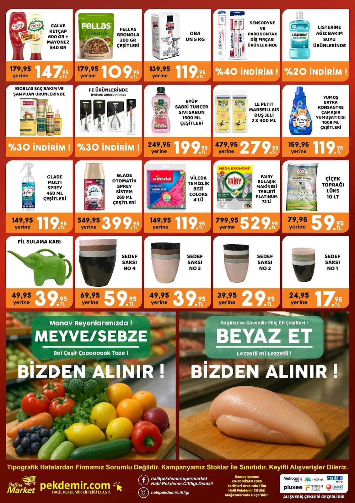 Pekdemir Pekdemir Market 24 Nisan 2026 Aktüel Kataloğu sayfa 2: Fairy Bulaşık Makinesi Tableti Platinum 72'Li, Leva House Çiçek Toprağı Lüks 10 Lt