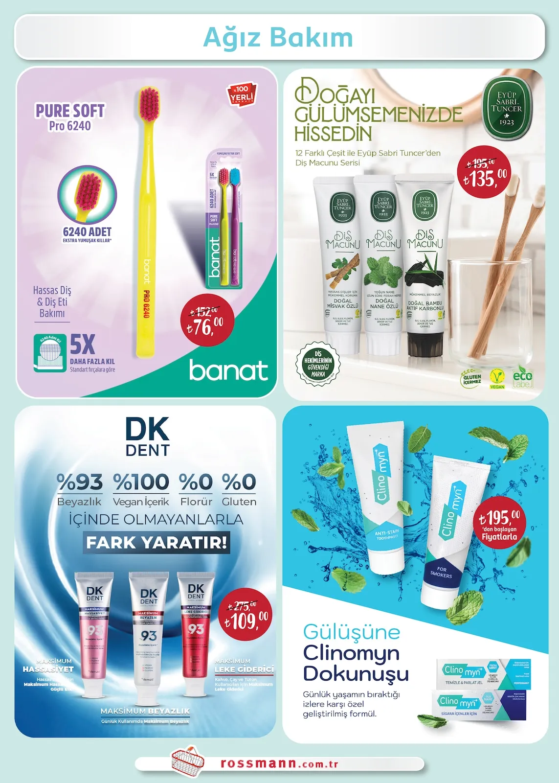 Rossmann Rossmann 2 Şubat 2026 Aktüel Kataloğu sayfa 16: Eyüp Sabri Tuncer Diş Macunu Serisi, Banat Pure Soft Pro 6240 Adet