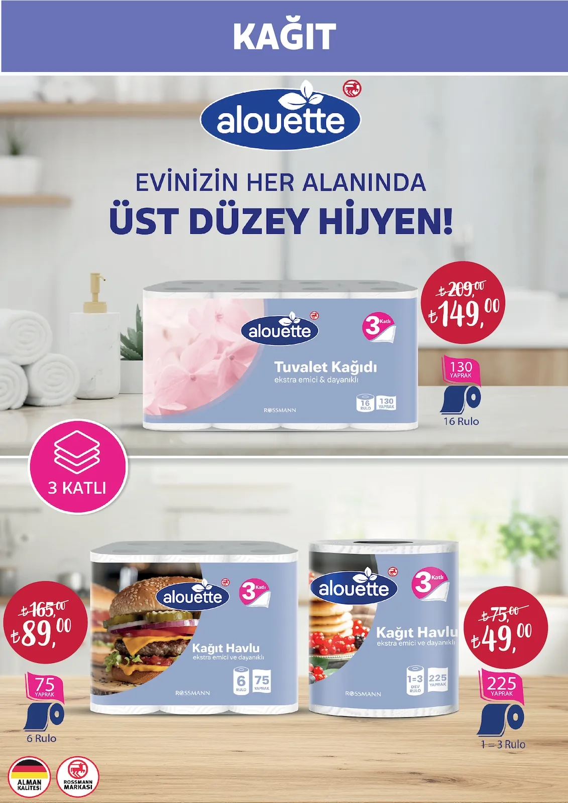 Rossmann Rossmann 30 Nisan 2026 Aktüel Kataloğu sayfa 26: Alouette Kağıt Havlu 3 Katlı Ekstra Emici Ve Dayanıklı 225 Yaprak, Alouette Tuvalet Kağıdı 3 Katlı Ekstra Emici Ve Dayanıklı 130 Yaprak