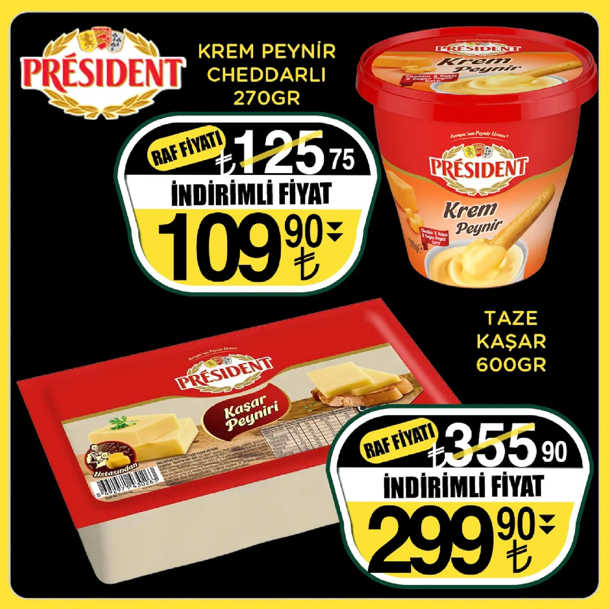 Sarıyer Sarıyer Market 13 Mart 2026 Aktüel Kataloğu sayfa 11: President Krem Peynir Cheddarli 270Gr, President Taze Kaşar 600Gr