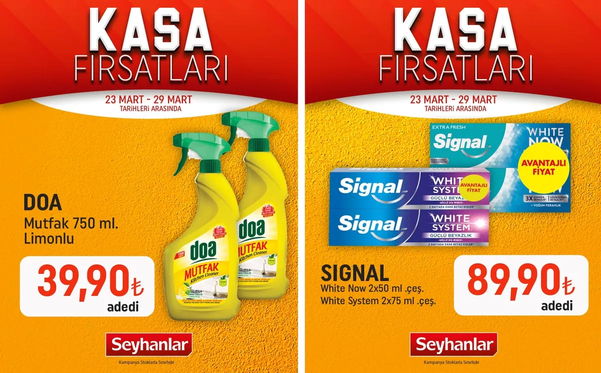 Seyhanlar Seyhanlar 23 Mart 2026 Aktüel Kataloğu sayfa 1: Doa Mutfak 750 Ml Limonlu, Signal White Now 2X50 Ml Çeş White System 2X75 Ml Çeş