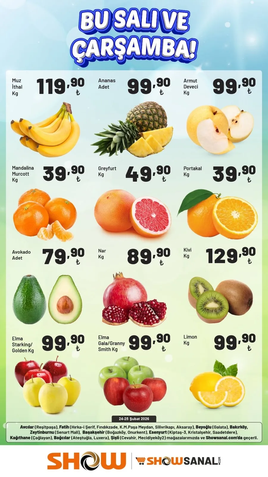 Show Show Market 24 Şubat 2026 Aktüel Kataloğu sayfa 2: Elma Gala/Granny Smith Kg, Limon Kg