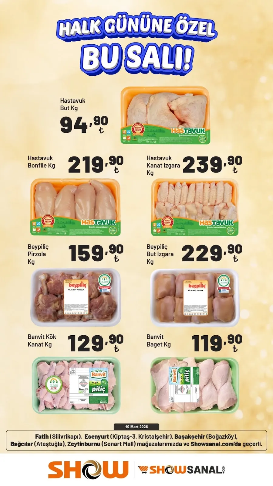 Show Show Market 10 Mart 2026 Aktüel Kataloğu sayfa 3: Hastavuk Bonfile Kg, Hastavuk Kanat Izgara Kg