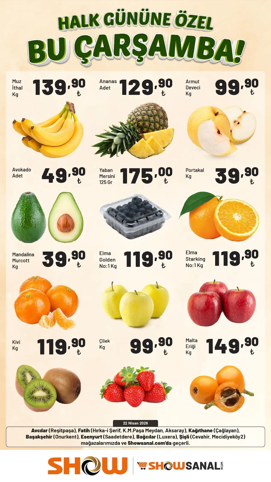 Show Show Market 22 Nisan 2026 Aktüel Kataloğu sayfa 1: Avokado Adet, Portakal Kg