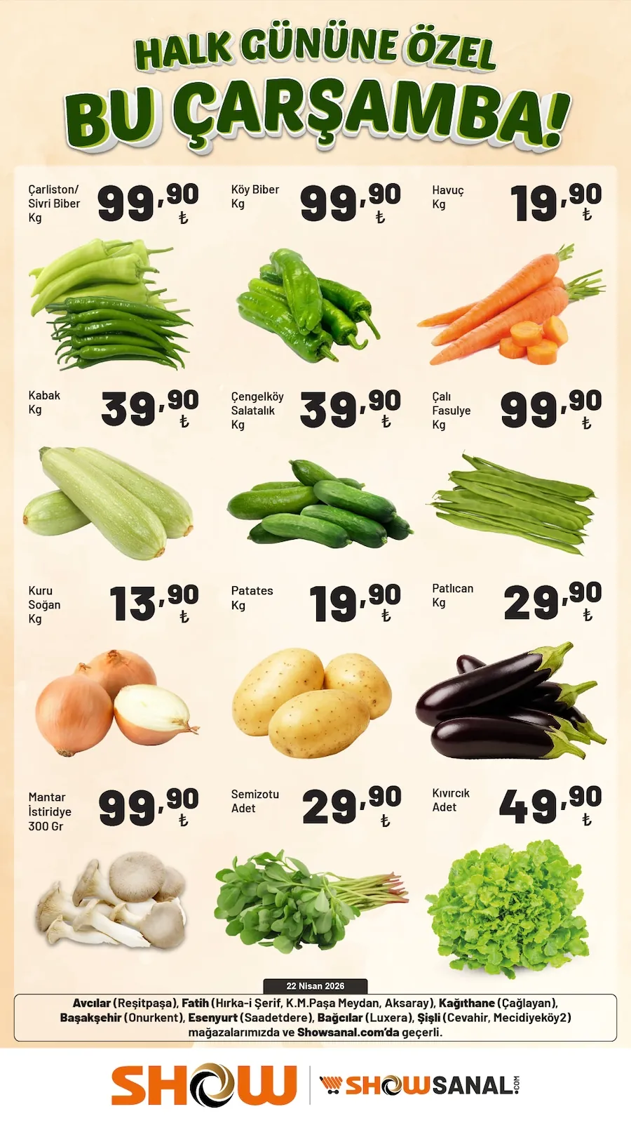 Show Show Market 22 Nisan 2026 Aktüel Kataloğu sayfa 2: Patlıcan Kg, Kuru Soğan Kg
