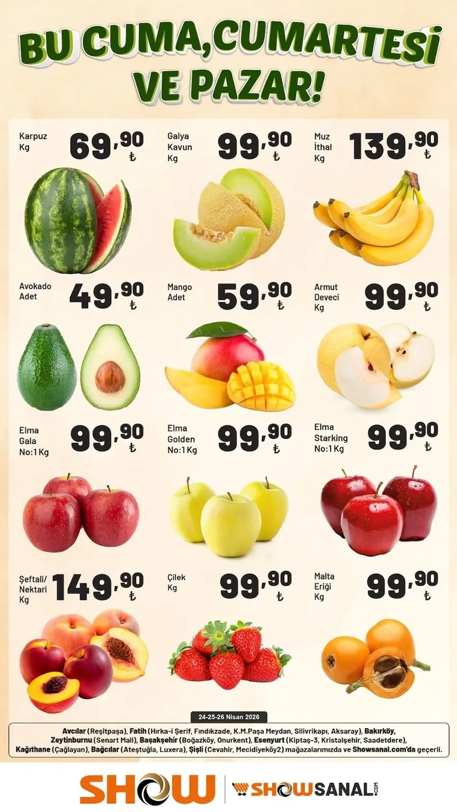 Show Show Market 24 Nisan 2026 Aktüel Kataloğu sayfa 1: Elma Gala No: 1 Kg, Karpuz Kg