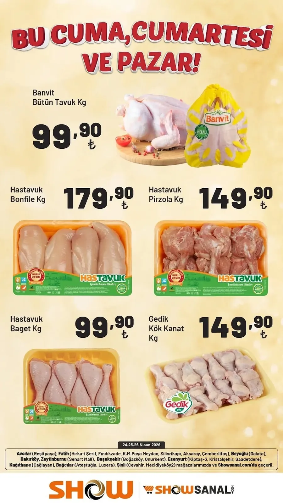 Show Show Market 24 Nisan 2026 Aktüel Kataloğu sayfa 3: Hastavuk Bonfile Kg