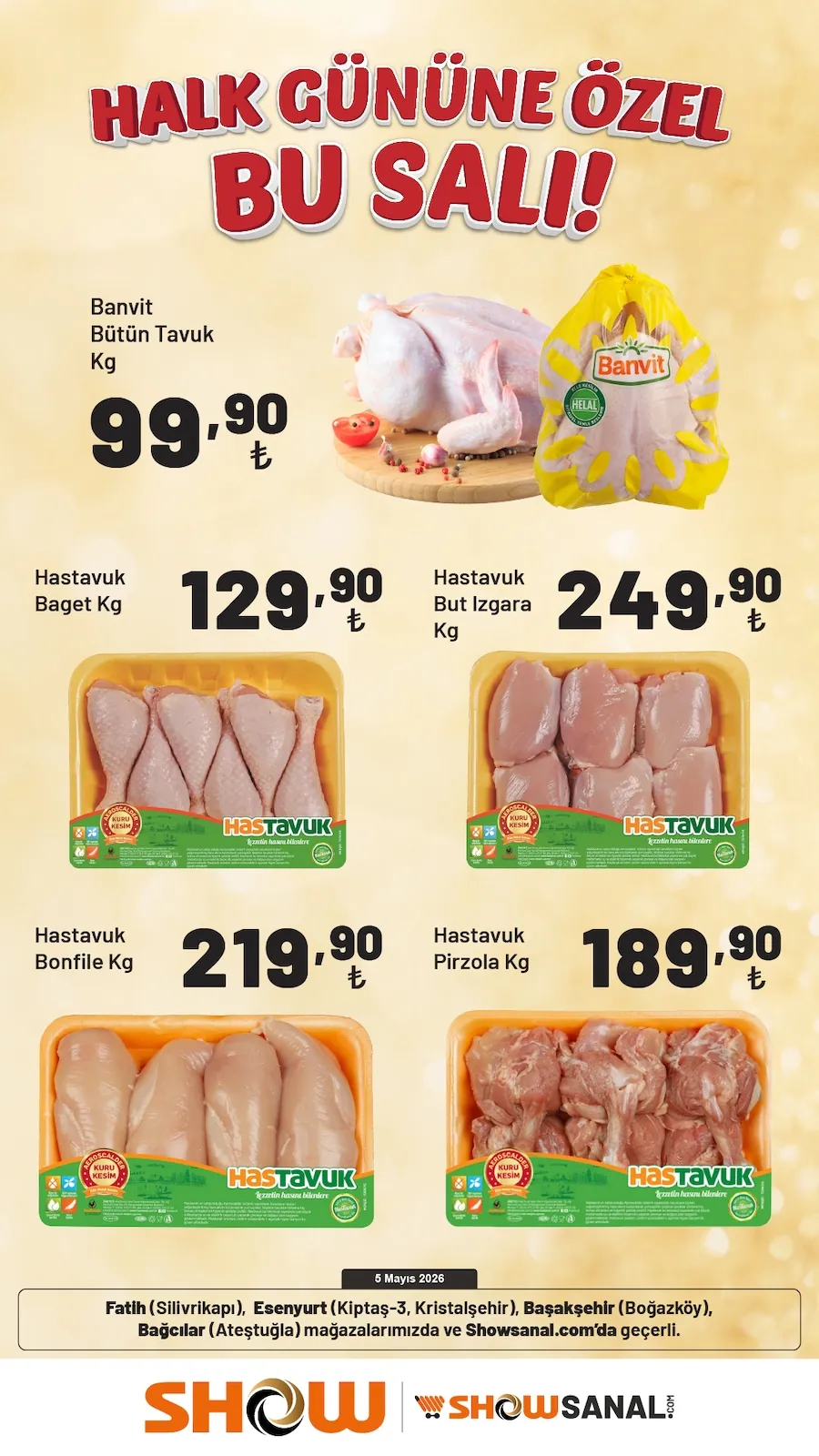 Show Show Market 5 Mayıs 2026 Aktüel Kataloğu sayfa 3: Hastavuk Pirzola Kg