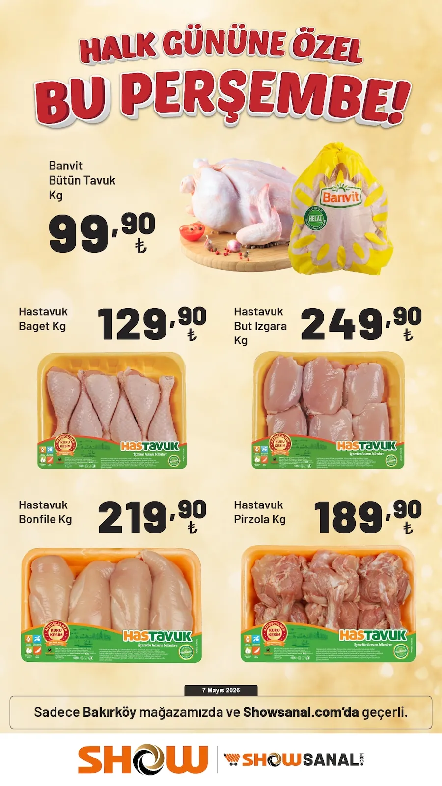 Show Show Market 7 Mayıs 2026 Aktüel Kataloğu sayfa 3: Hastavuk Pirzola Kg