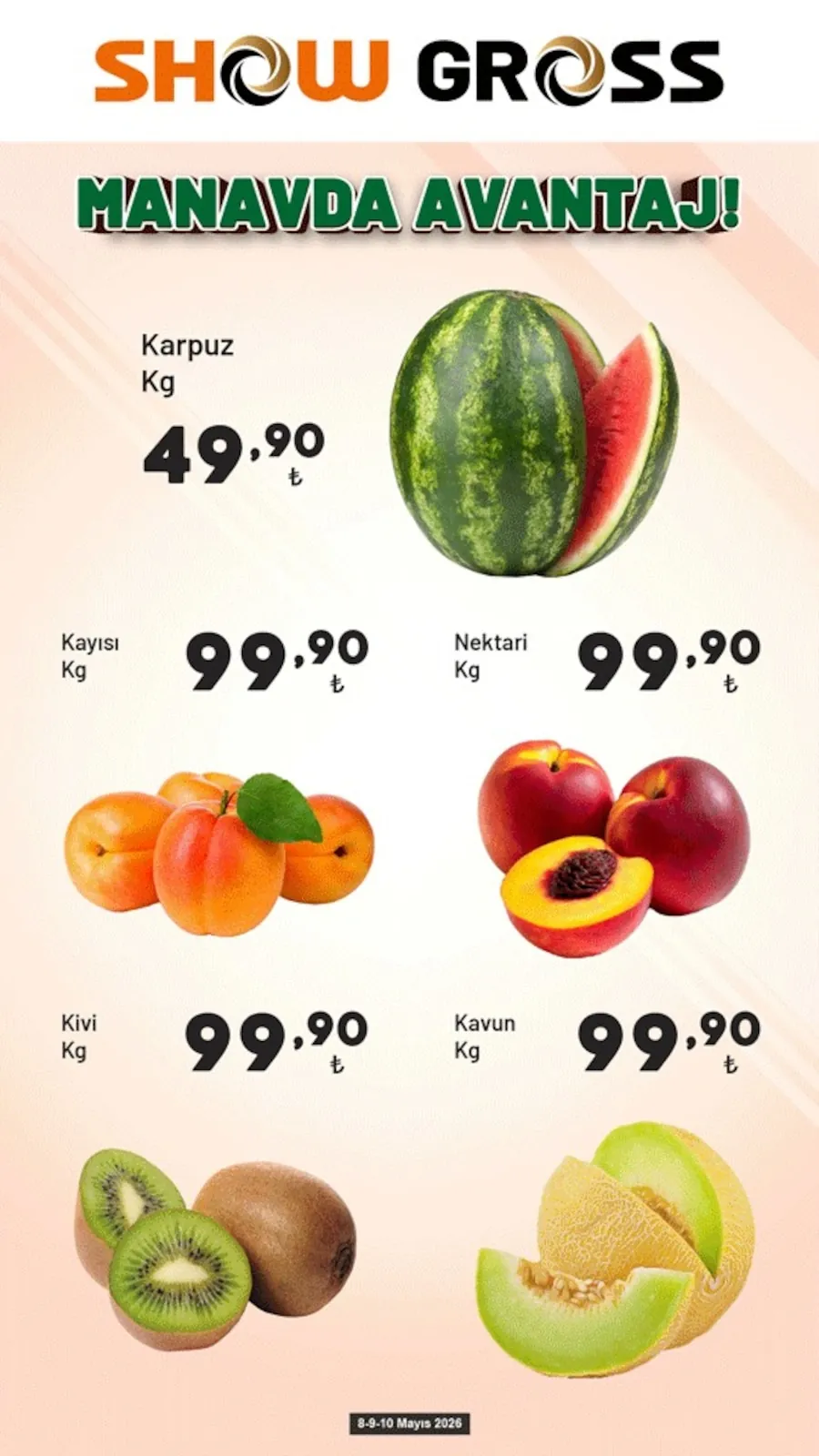 Show Show Gross 8 Mayıs 2026 Aktüel Kataloğu sayfa 2: Karpuz Kg, Kayısı Kg