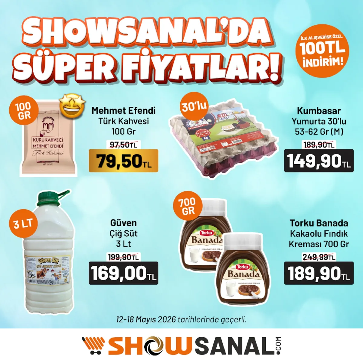 Show Show Market 12 Mayıs 2026 Aktüel Kataloğu sayfa 1: Mehmet Efendi Türk Kahvesi 100 Gr, Güven Çiğ Süt 3 Lt