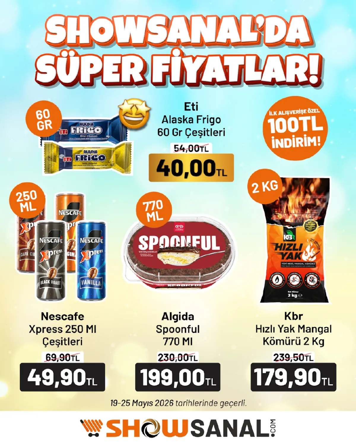 Show Show Market 19 Mayıs 2026 Aktüel Kataloğu sayfa 1: Eti Alaska Frigo 60 Gr Çeşitleri, Kbr Hızlı Yak Mangal Kömürü 2 Kg