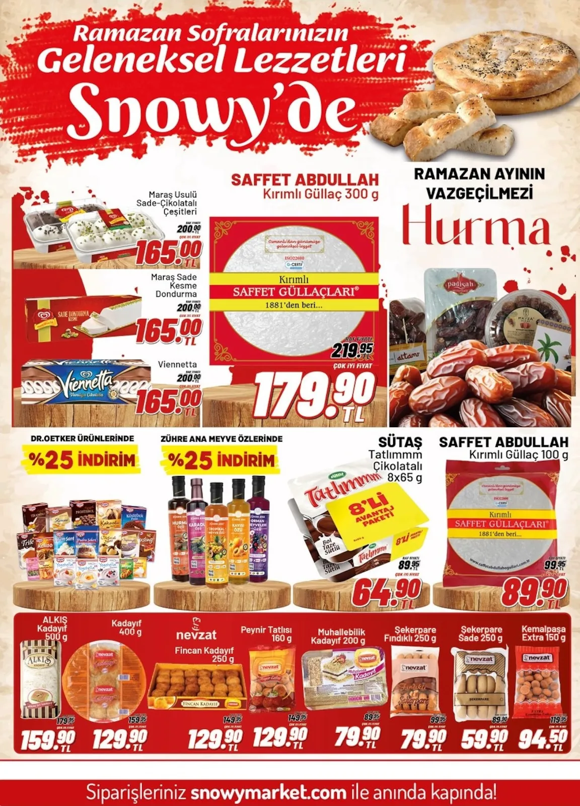 Snowy Snowy Market 11 Şubat 2026 Aktüel Kataloğu sayfa 1: Saffet Abdullah Kırımlı Güllaç 100 G, Sütaş Tatlımmm Çikolatalı 8X65 G
