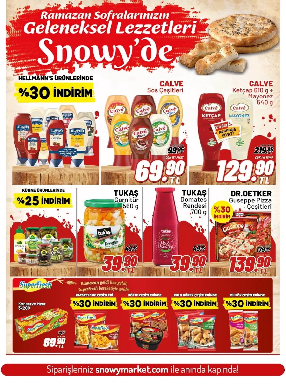 Snowy Snowy Market 11 Şubat 2026 Aktüel Kataloğu sayfa 6: Dr. Oetker Guseppe Pizza Çeşitleri, Calve Ketçap 610 G + Mayonez 540 G