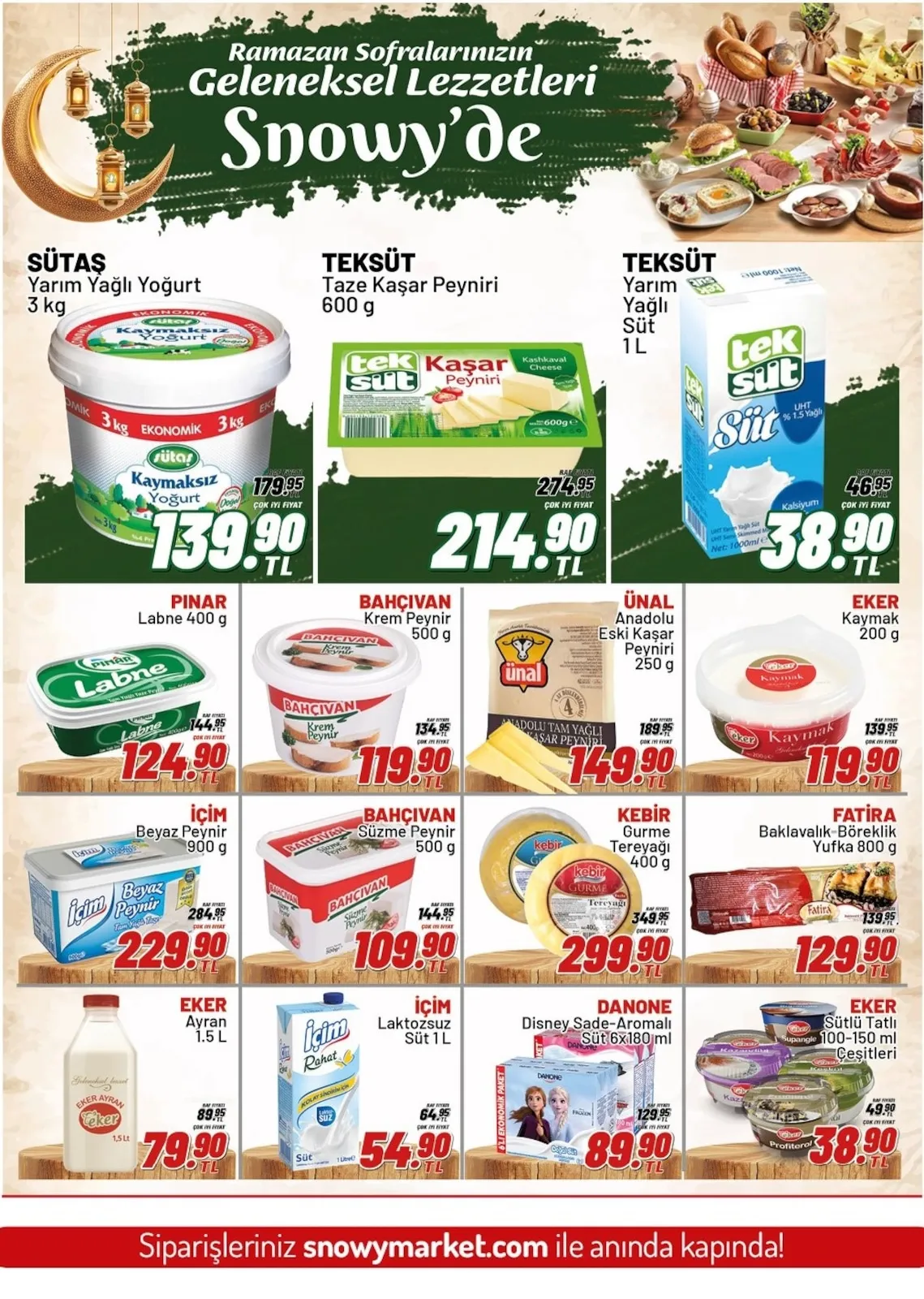 Snowy Snowy Market 26 Şubat 2026 Aktüel Kataloğu sayfa 3: İçim Laktozsuz Süt 1 L, Danone Disney Sade Aromalı Süt 6X180 Ml