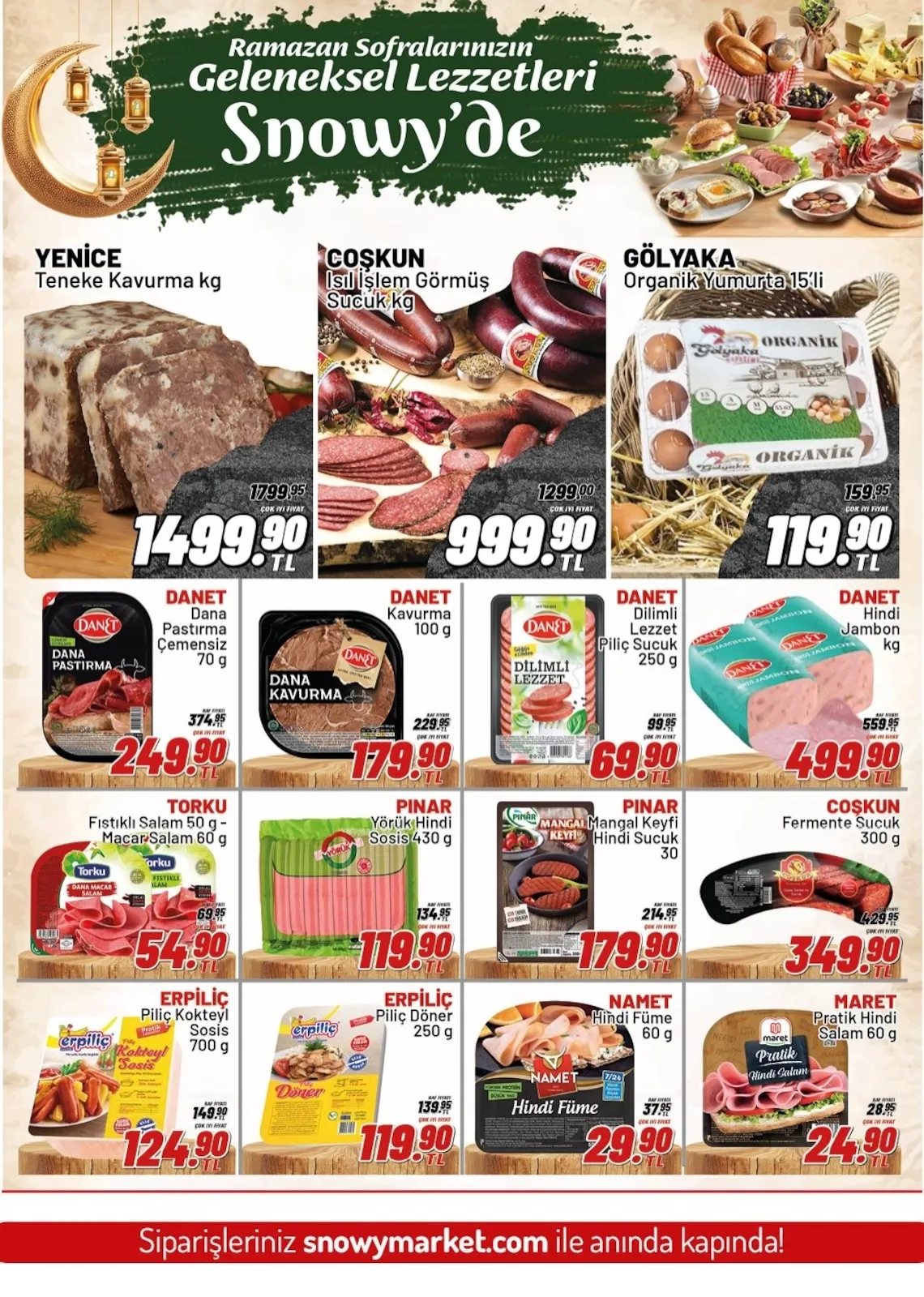 Snowy Snowy Market 26 Şubat 2026 Aktüel Kataloğu sayfa 4: Namet Hindi Füme 60 G, Erpi̇Li̇Ç Piliç Döner 250 G