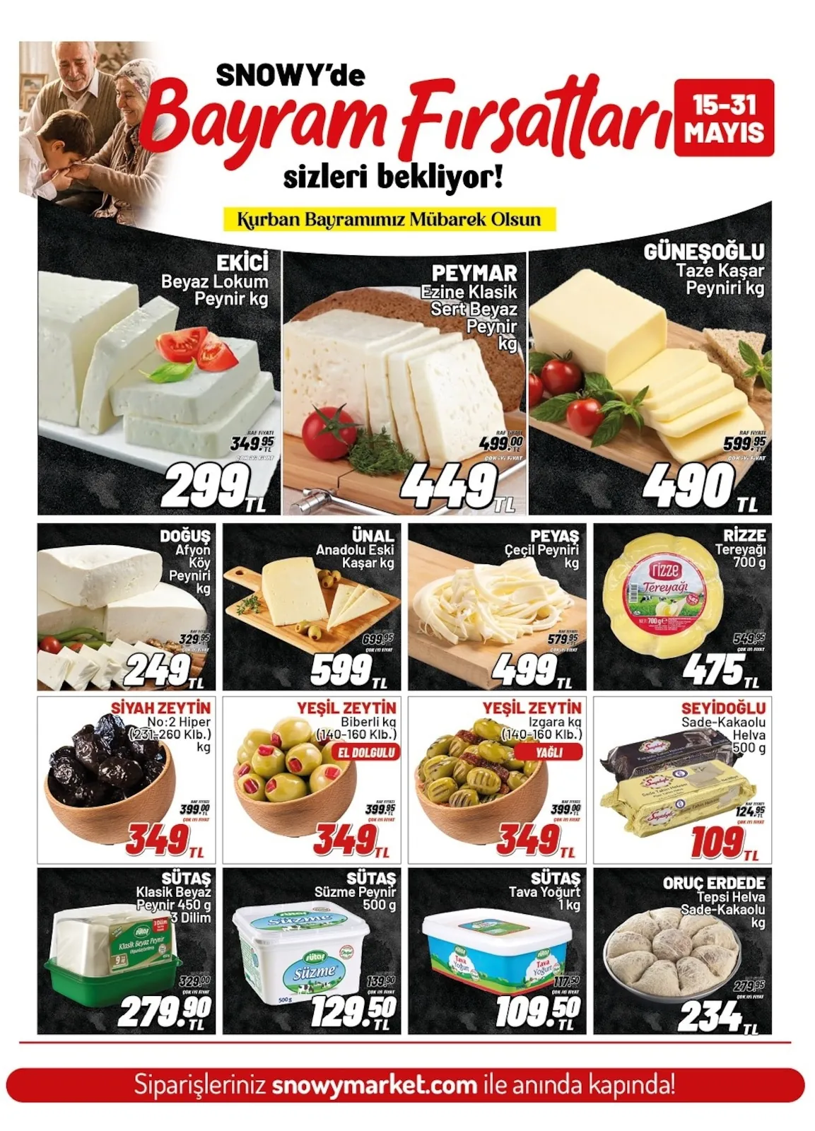 Snowy Snowy Market 15 Mayıs 2026 Aktüel Kataloğu sayfa 2: Peyas Çeçil Peyniri Kg, Siyah Zeytin No:2 Hiper Kg