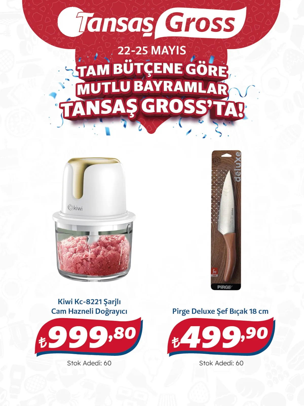 Tansaş Tansaş Gross 22 Mayıs 2026 Aktüel Kataloğu sayfa 8: Kiwi Kc-8221 Sarjli Cam Hazneli Dograyici, Pirge Deluxe Sef Bicak 18 Cm