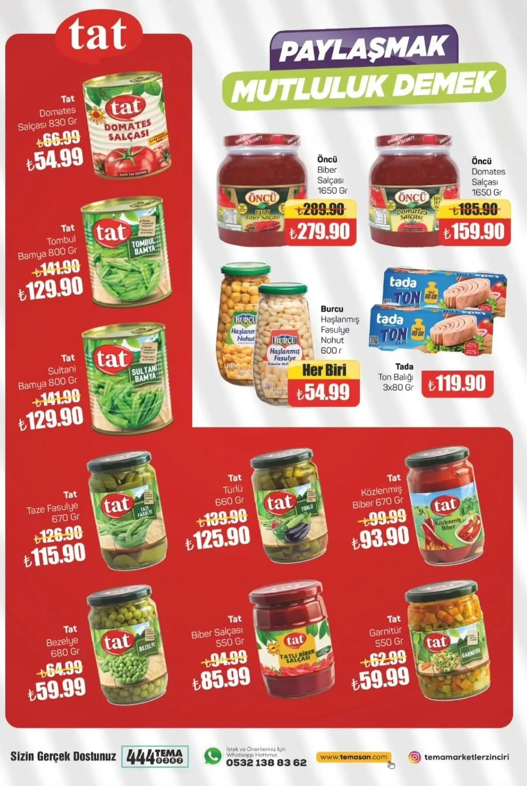 Tema Tema Market 6 Şubat 2026 Aktüel Kataloğu sayfa 4: Tat Taze Fasulye 670 Gr, Öncü Domates Salçası 1650 Gr