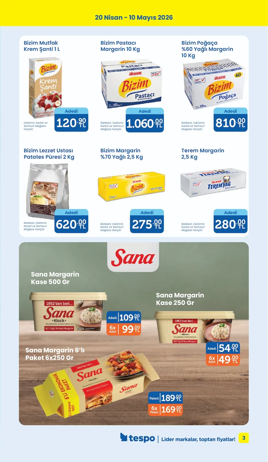 Tespo Tespo 20 Nisan 2026 Aktüel Kataloğu sayfa 3: Bizim Mutfak Krem Şanti 1 L, Bizim Lezzet Ustası Patates Püresi 2 Kg