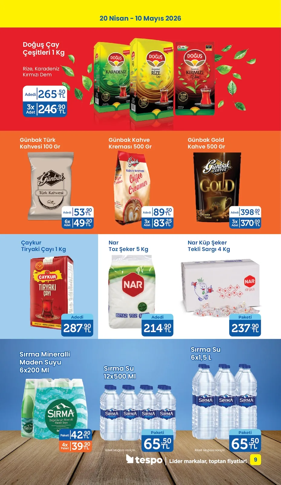 Tespo Tespo 20 Nisan 2026 Aktüel Kataloğu sayfa 9: Çaykur Tiriyaki Çayı 1 Kg, Sırma Mineralli Maden Suyu 6X200 Ml