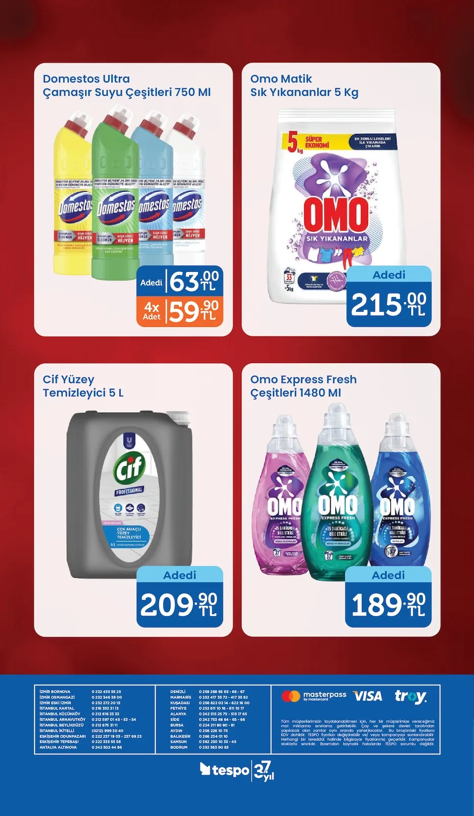 Tespo Tespo 11 Mayıs 2026 Aktüel Kataloğu sayfa 16: Cif Yüzey Temizleyici 5 L, Domestos Ultra Çamaşır Suyu Çeşitleri 750 Ml