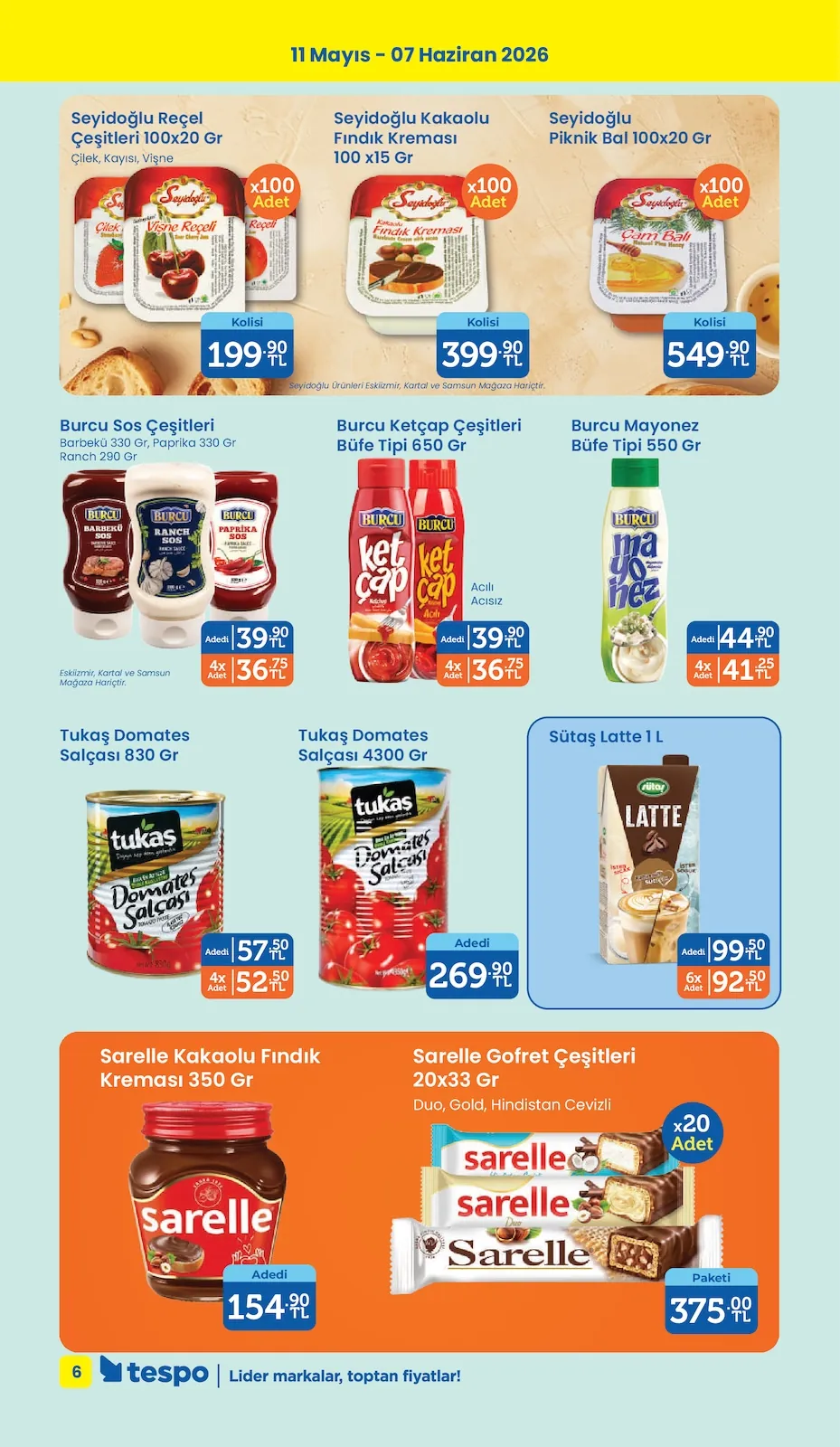 Tespo Tespo 11 Mayıs 2026 Aktüel Kataloğu sayfa 6: Burcu Ketçap Çeşitleri Büfe Tipi 650 Gr, Seyidoğlu Kakaolu Fındık Kreması 100X15 Gr