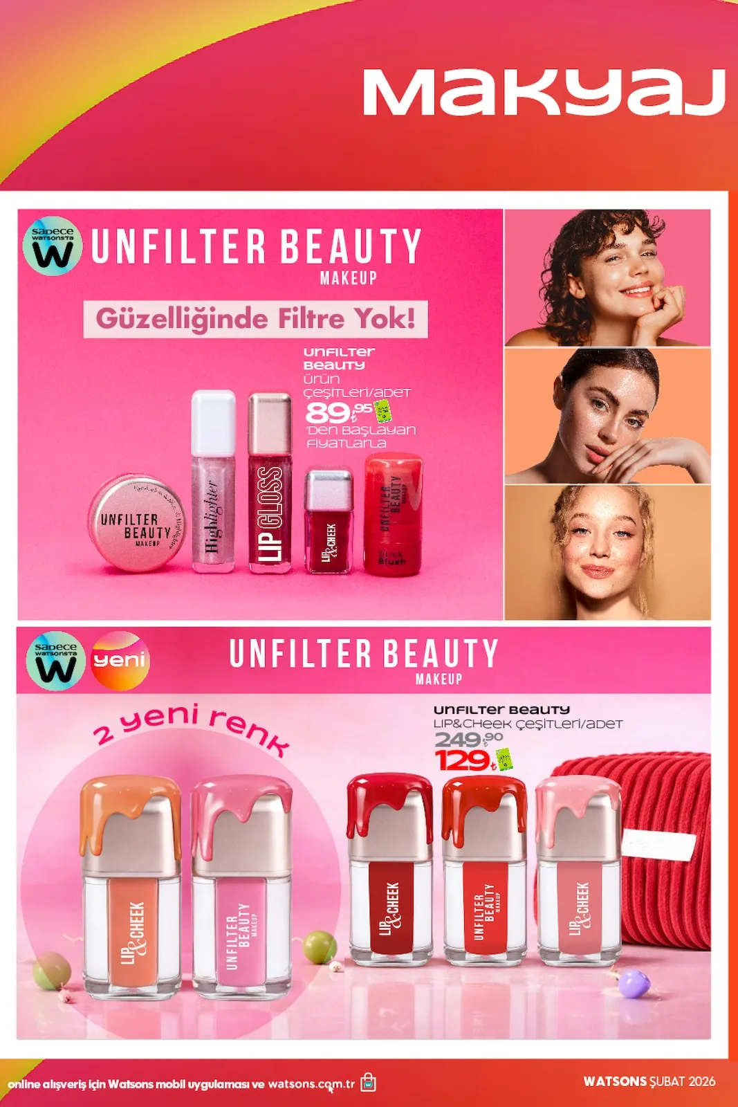 Watsons Watsons 29 Ocak 2026 Aktüel Kataloğu sayfa 24: Unfilter Beauty Ürün Çeşitleri, Unfilter Beauty Lip&Cheek Çeşitleri