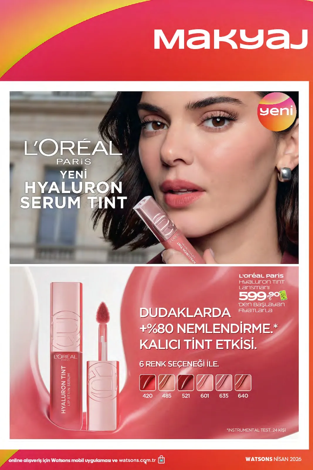 Watsons Watsons 26 Mart 2026 Aktüel Kataloğu sayfa 15: L'Oréal Paris Hyaluron Tint Lansmani