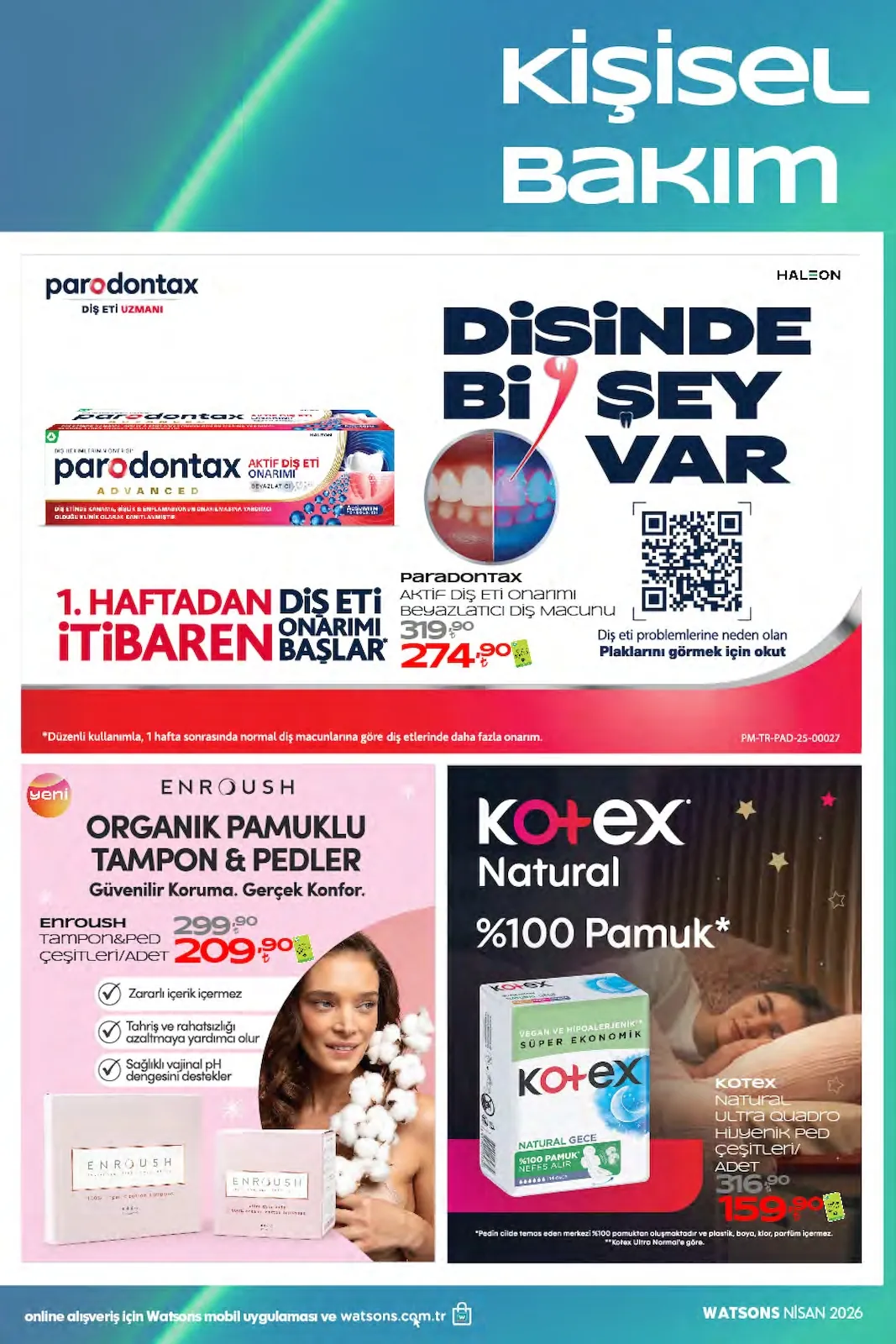 Watsons Watsons 26 Mart 2026 Aktüel Kataloğu sayfa 39: Enroush Organik Pamuklu Tampon & Pedler, Kotex Natural Ultra Quadro Hijyenik Ped Çeşitleri