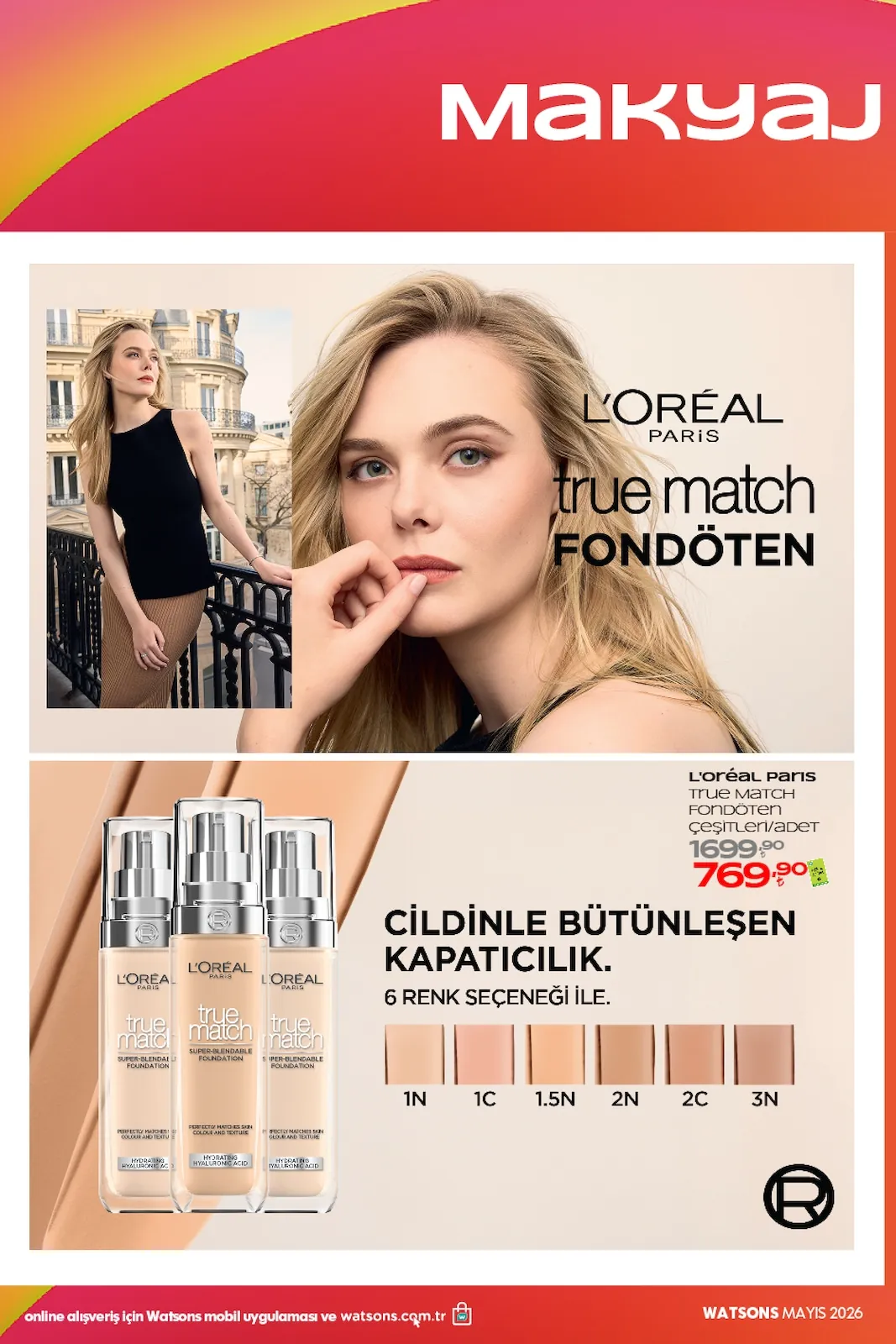 Watsons Watsons 28 Nisan 2026 Aktüel Kataloğu sayfa 13: L'Oréal Paris True Match Fondöten Çeşitleri