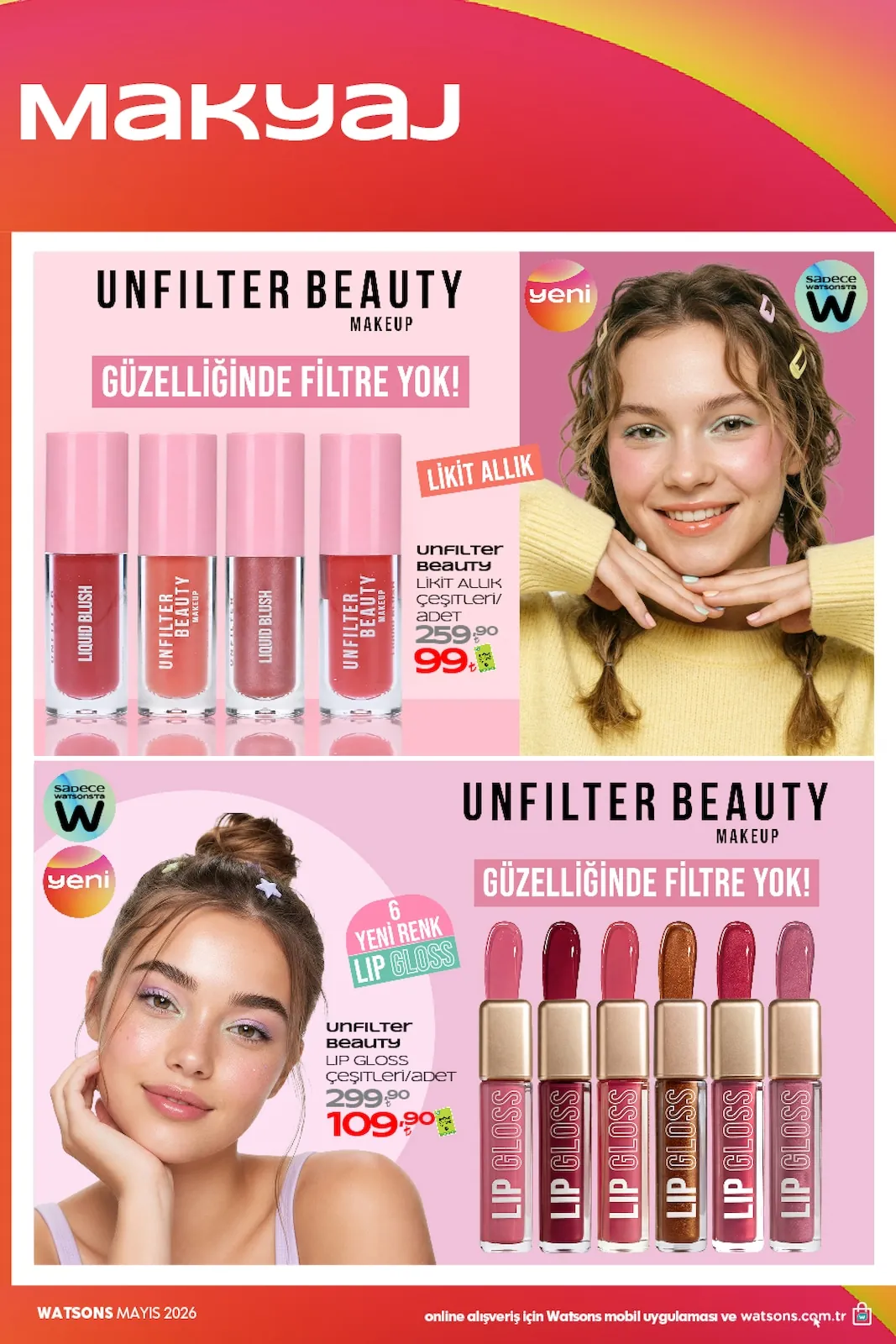 Watsons Watsons 28 Nisan 2026 Aktüel Kataloğu sayfa 14: Unfilter Beauty Liquid Blush 9 G, Unfilter Beauty Lip Gloss 4 Ml