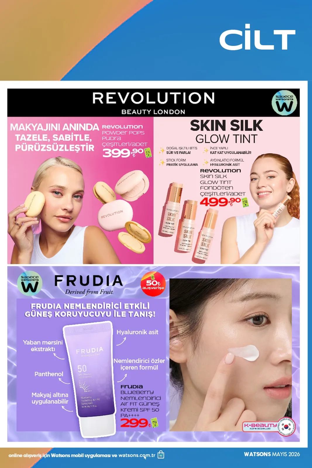 Watsons Watsons 28 Nisan 2026 Aktüel Kataloğu sayfa 19: Frudia Nemlendirici Etkili Güneş Koruyucu Krem 50 Spf 50Ml, Revolution Beauty London Pudra Çeşitleri/Adet