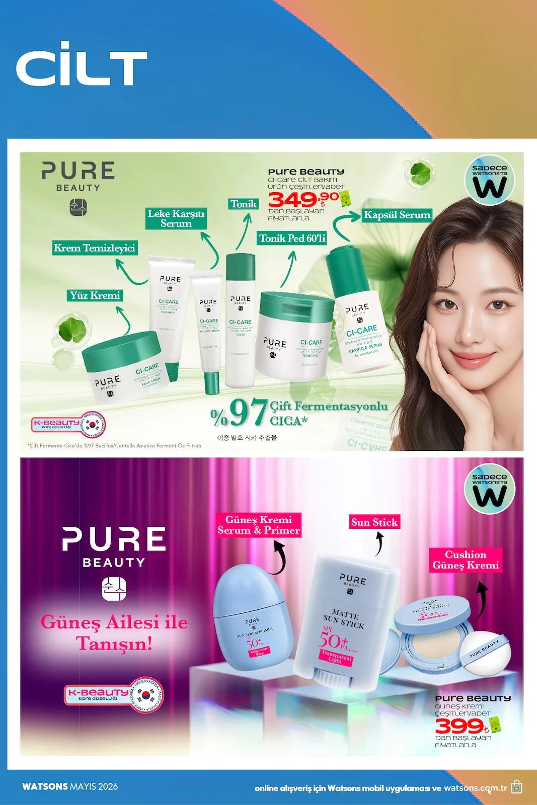 Watsons Watsons 28 Nisan 2026 Aktüel Kataloğu sayfa 20: Pure Beauty Cica-Care Çift Fermentasyonlu Cica Ürünleri, Pure Beauty Güneş Kremi Çeşitleri/Adet